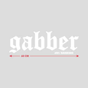 100% Hardcore Carsticker Gabber